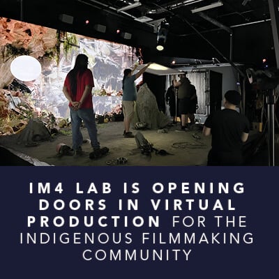 Virtual Production for the Indigenous filmmaking community – IM4 Lab